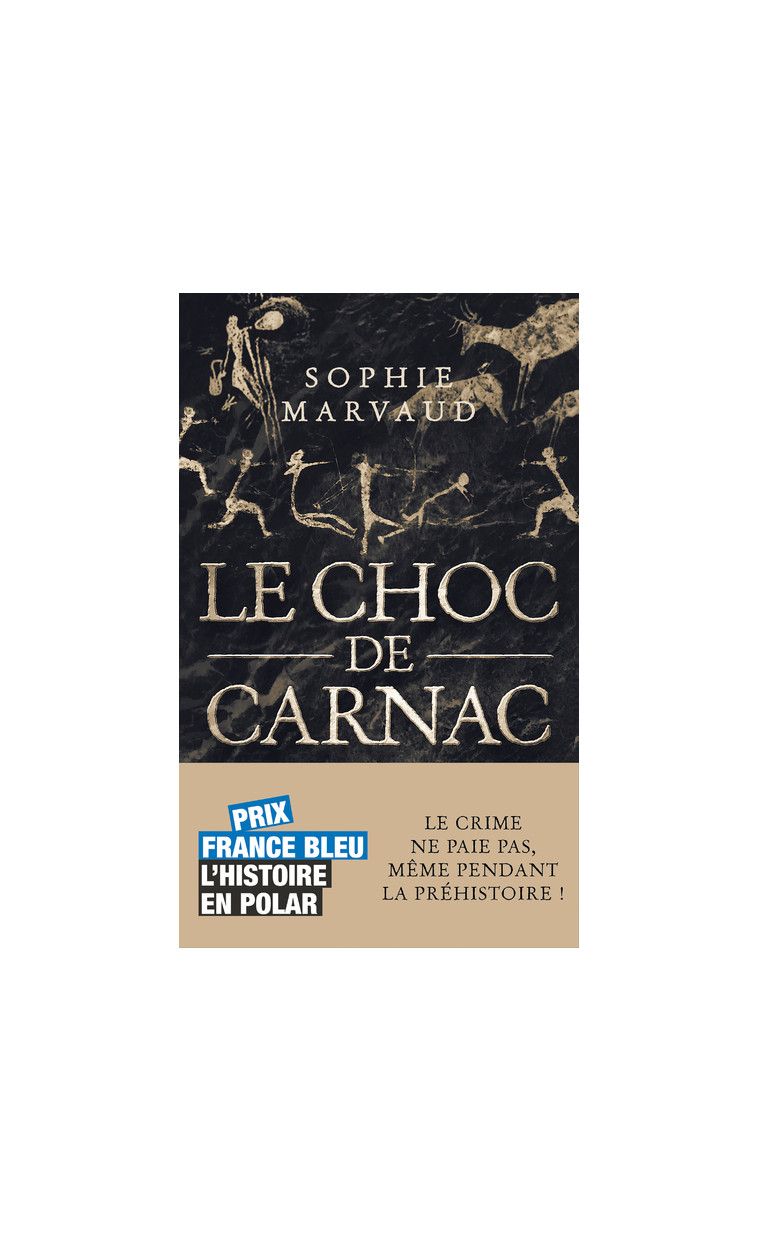 Le Choc de Carnac - Sophie Marvaud - 10 X 18