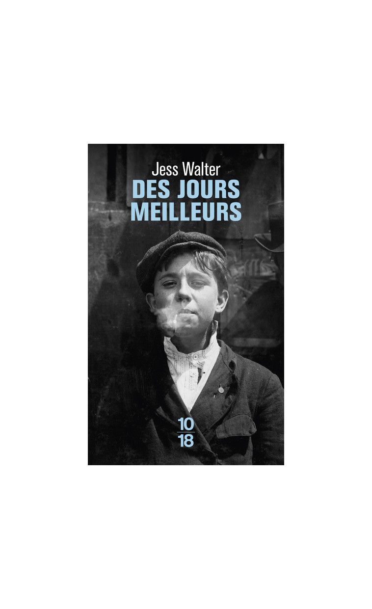 Des jours meilleurs - Jean Esch - 10 X 18