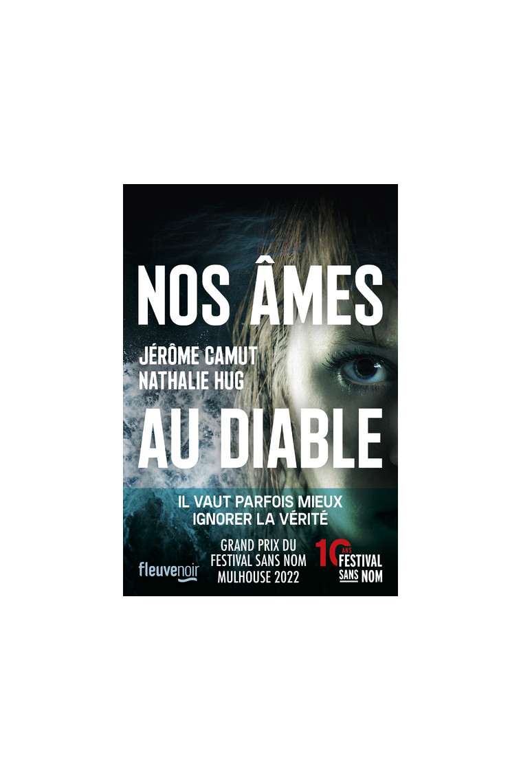 Nos âmes au diable - Jérôme Camut - FLEUVE EDITIONS