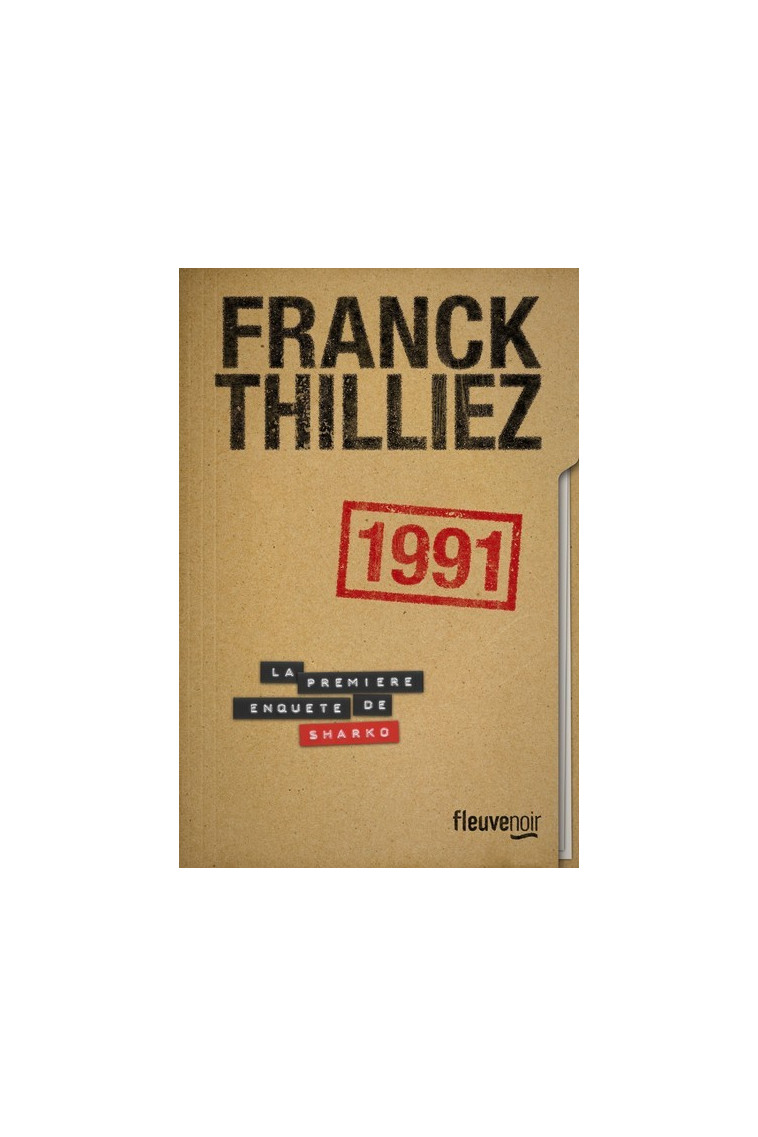 1991 - Franck Thilliez - FLEUVE EDITIONS