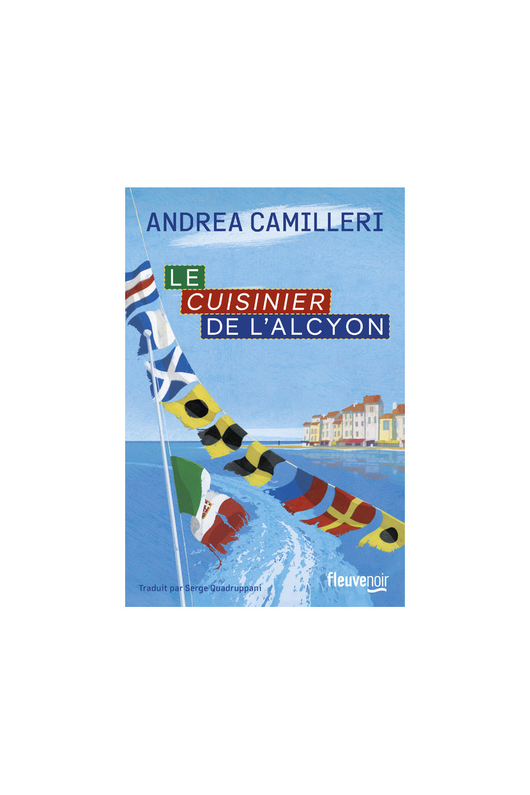 Le cuisinier de l'Alcyon - Andrea Camilleri - FLEUVE EDITIONS