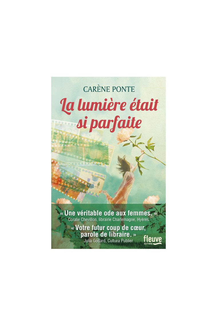 La lumière était si parfaite - Carène Ponte - FLEUVE EDITIONS