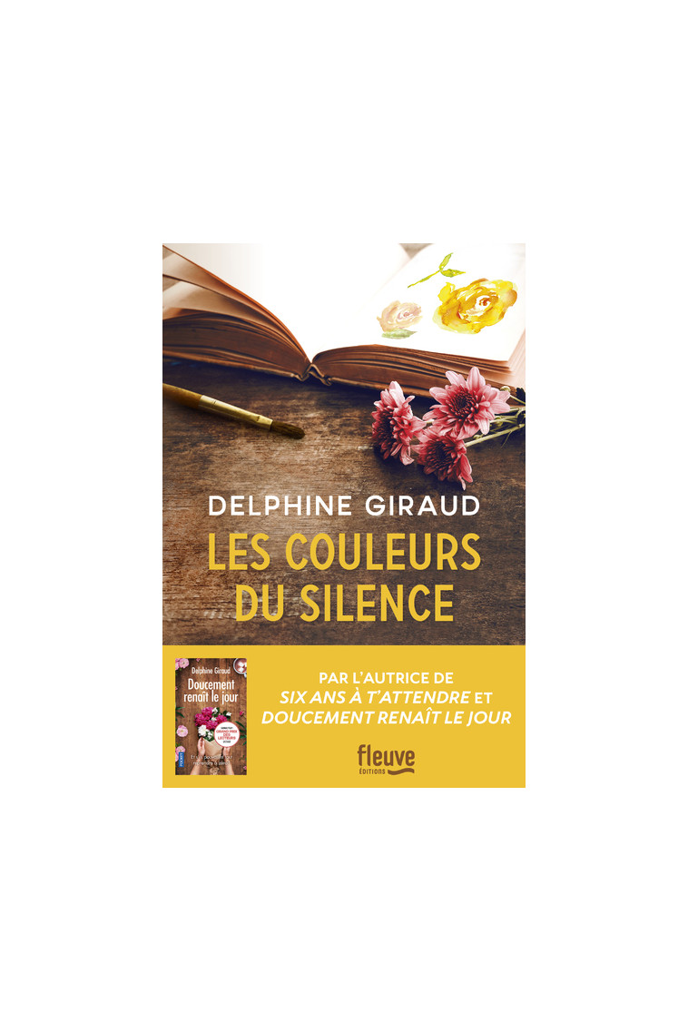 Les Couleurs du silence - Delphine Giraud - FLEUVE EDITIONS