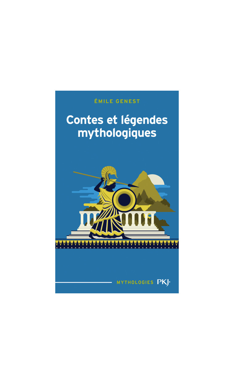 Contes et légendes mythologiques - Emile Genest - POCKET JEUNESSE