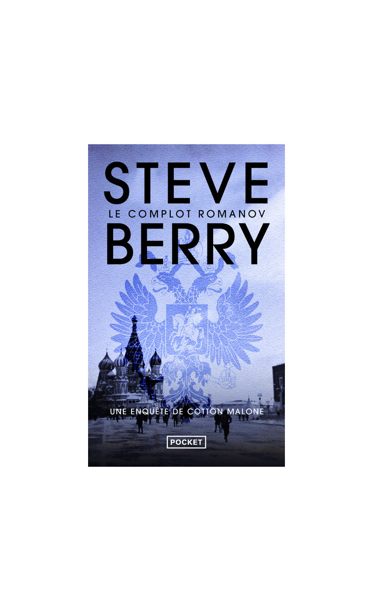 Le complot Romanov - Steve Berry - POCKET