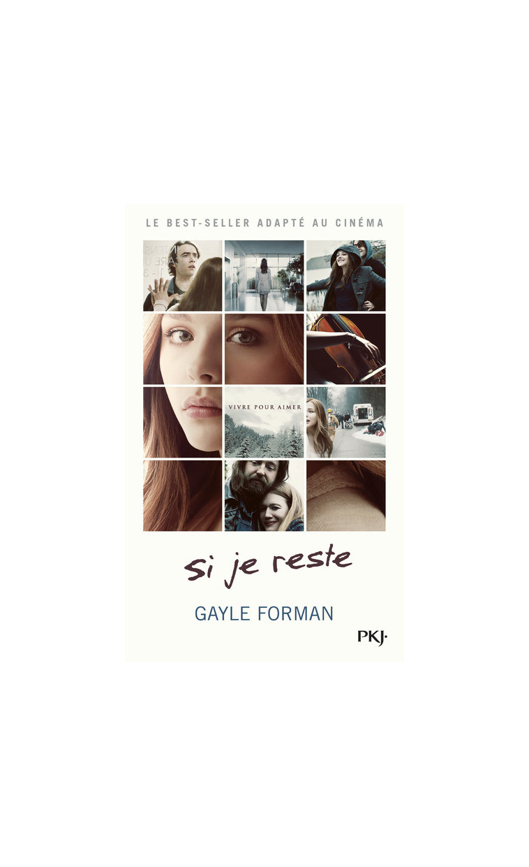 Si je reste - Gayle Forman - POCKET JEUNESSE