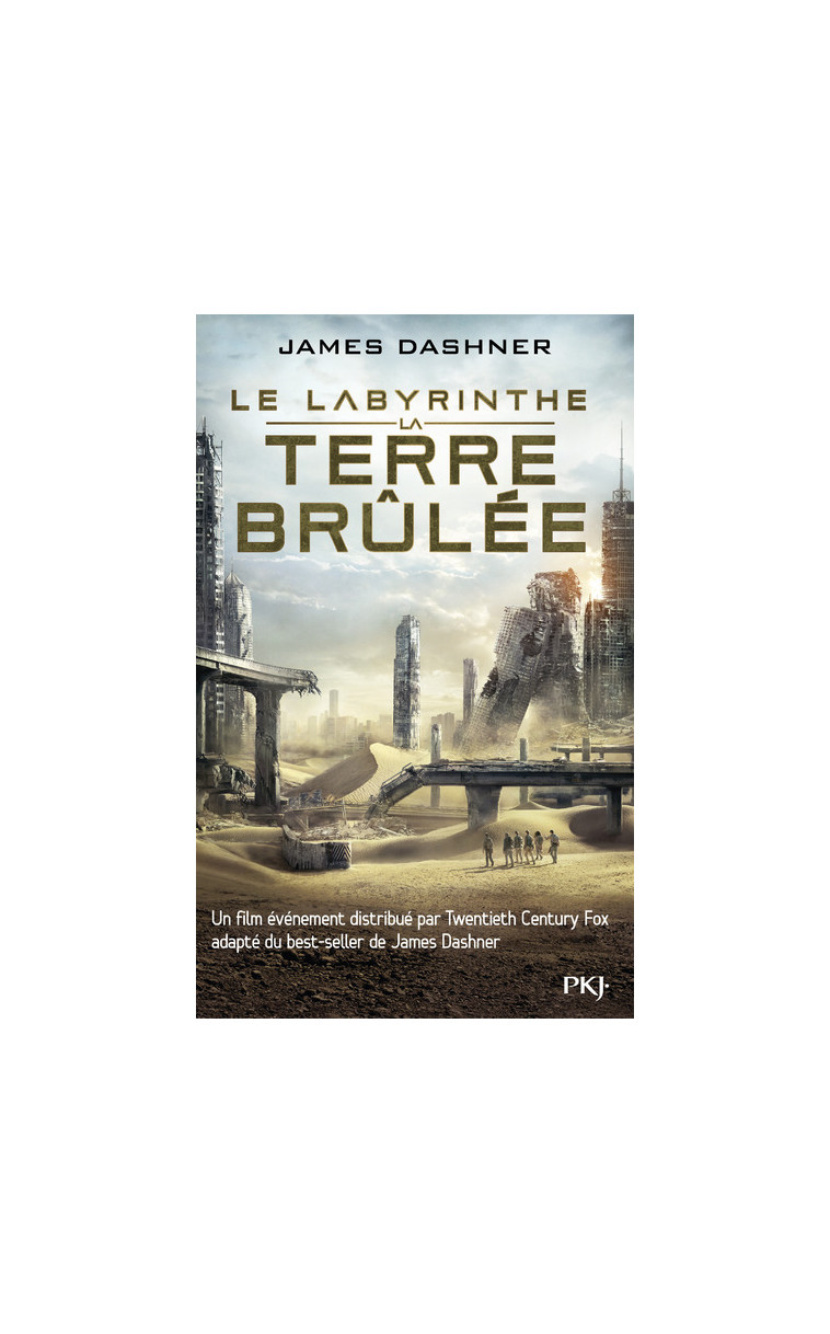 L'épreuve - tome 2 La Terre brûlée - James Dashner - POCKET JEUNESSE