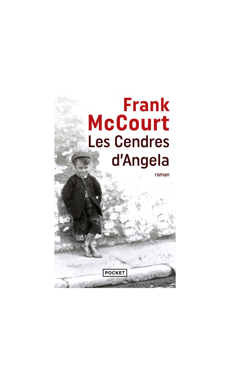 Les cendres d'Angela - Frank McCourt - POCKET