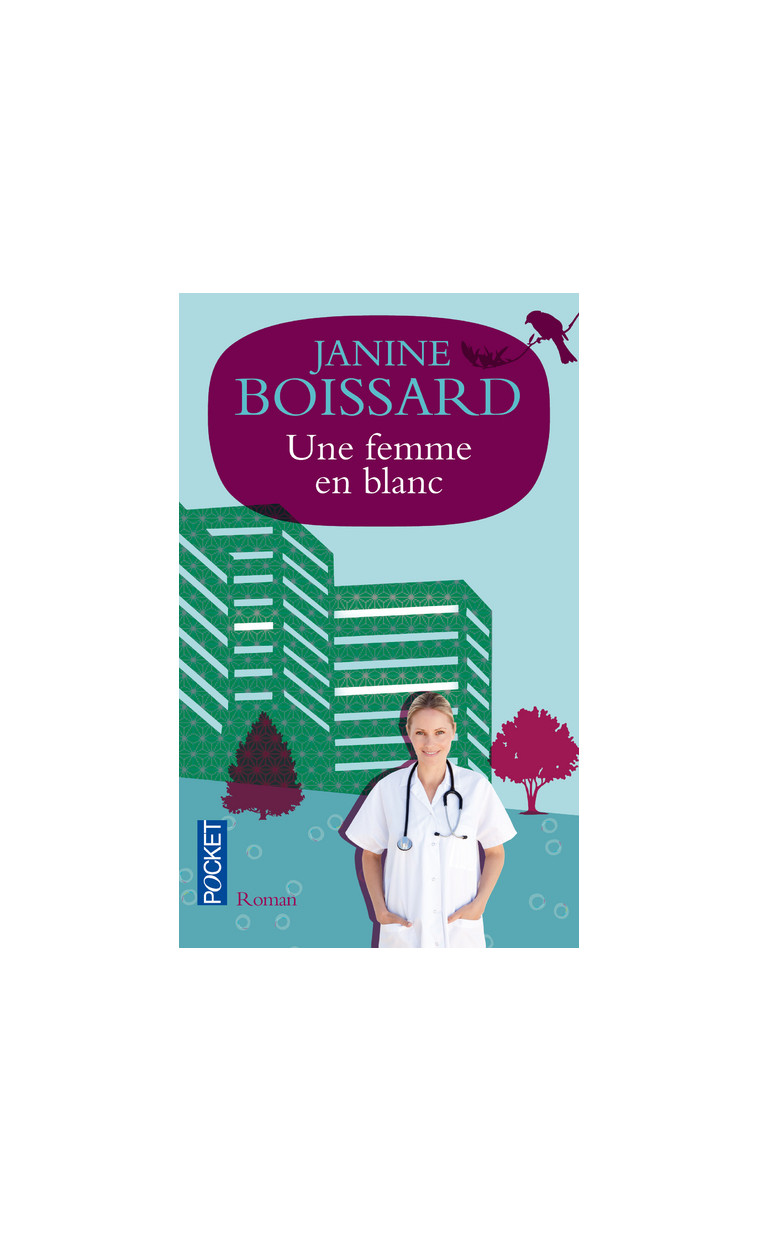 Une femme en blanc - Janine Boissard - POCKET