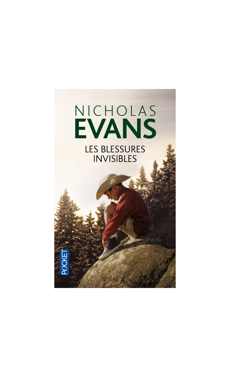 Les blessures invisibles - Nicholas Evans - POCKET