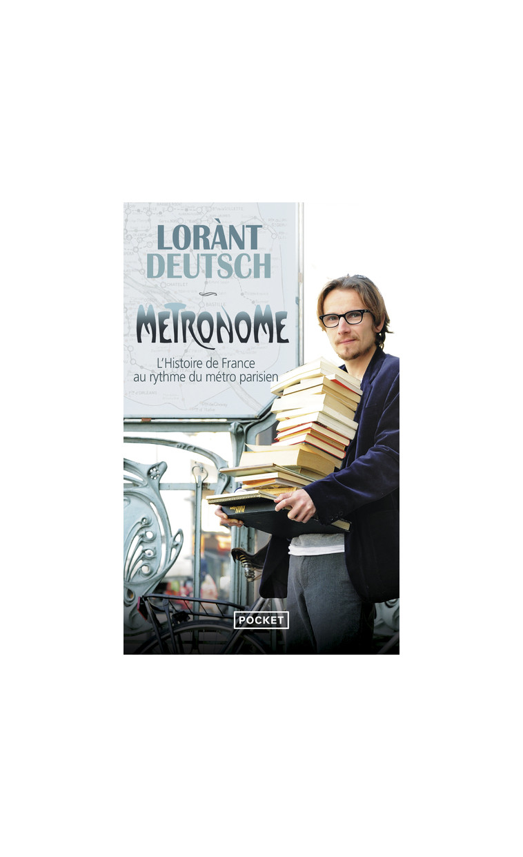 Métronome - Lorànt Deutsch - POCKET