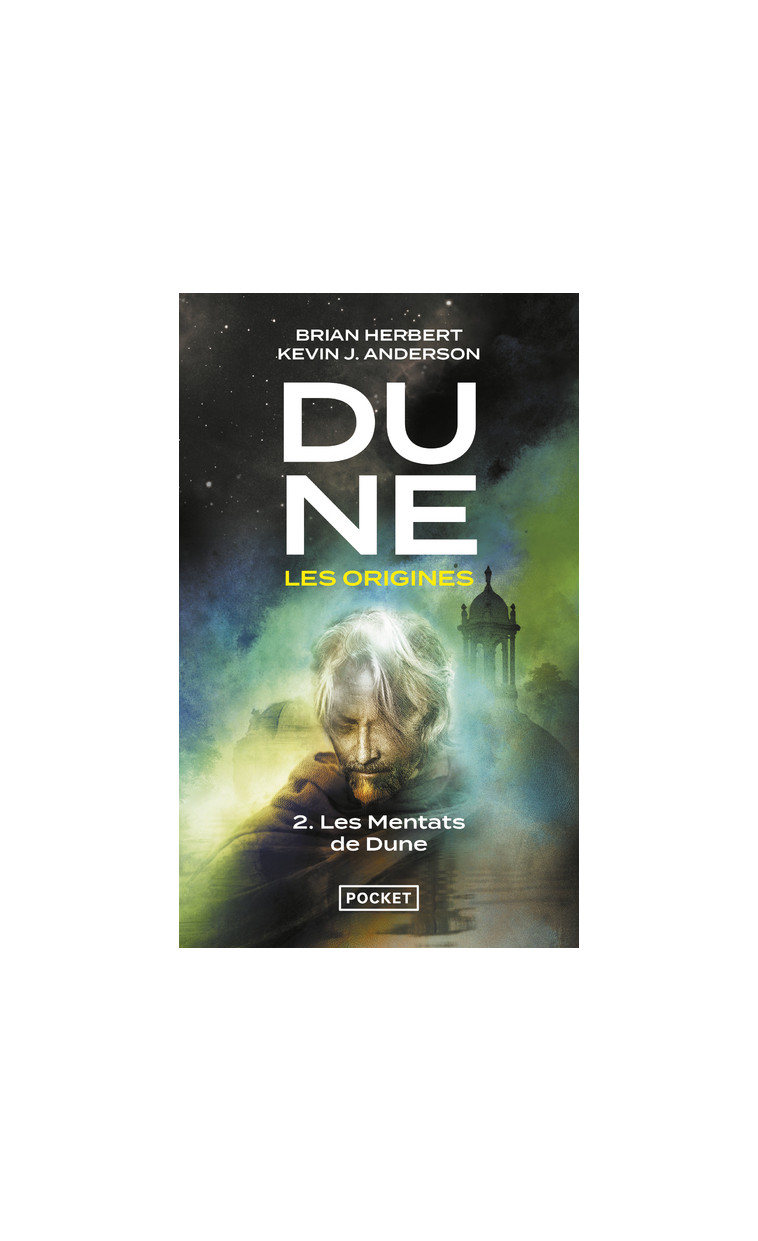 Dune, les origines - tome 2 Les Mentats de Dune - Brian Herbert - POCKET