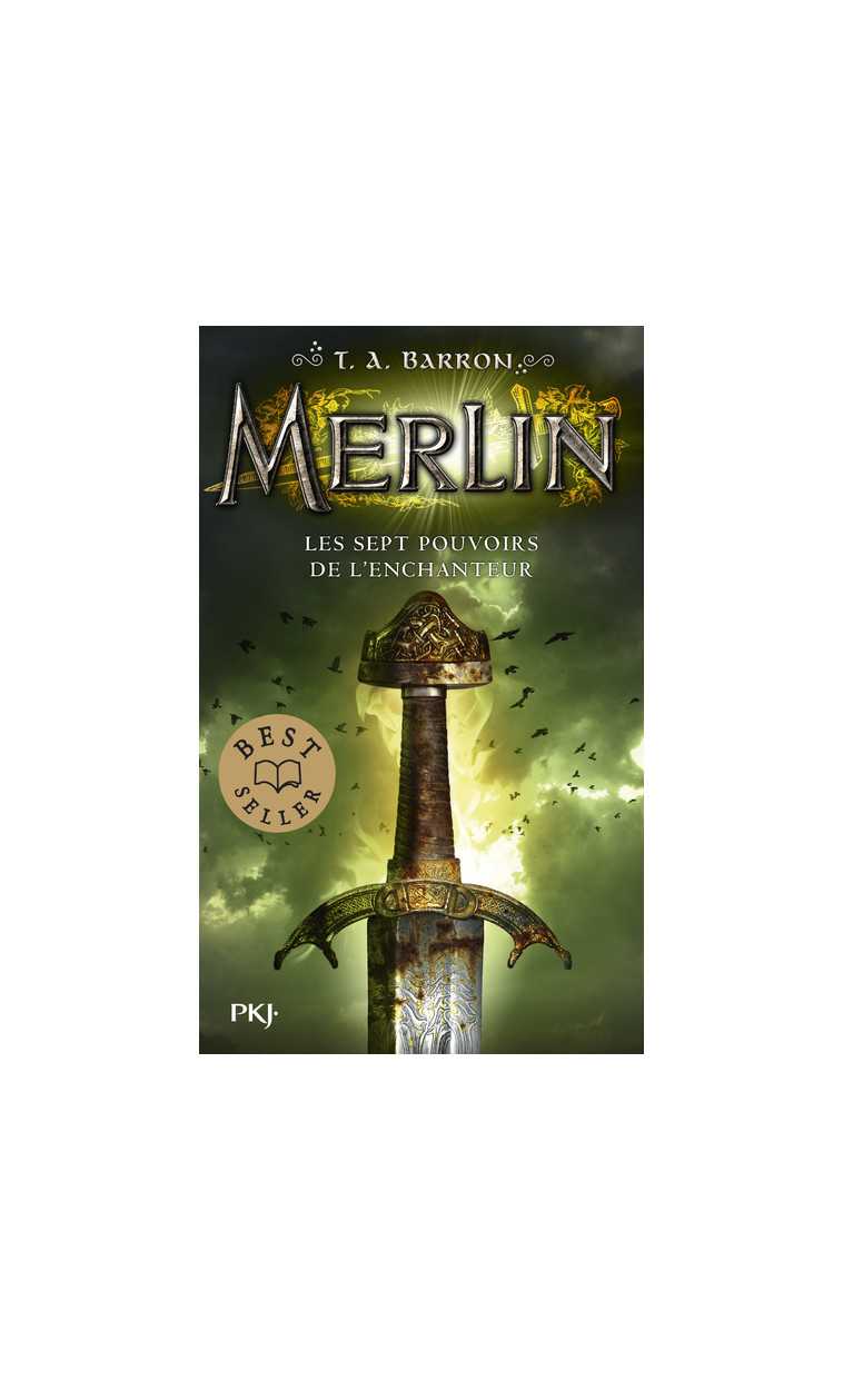 Merlin - tome 2 Les sept pouvoirs de l'enchanteur - T. A. Barron - POCKET JEUNESSE