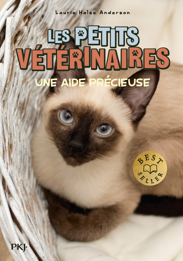 Les petits vétérinaires - tome 23 Une aide précieuse - Laurie Halse Anderson - POCKET JEUNESSE