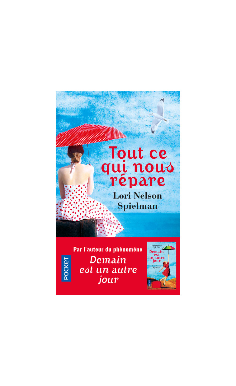 Tout ce qui nous répare - Lori Nelson Spielman - POCKET