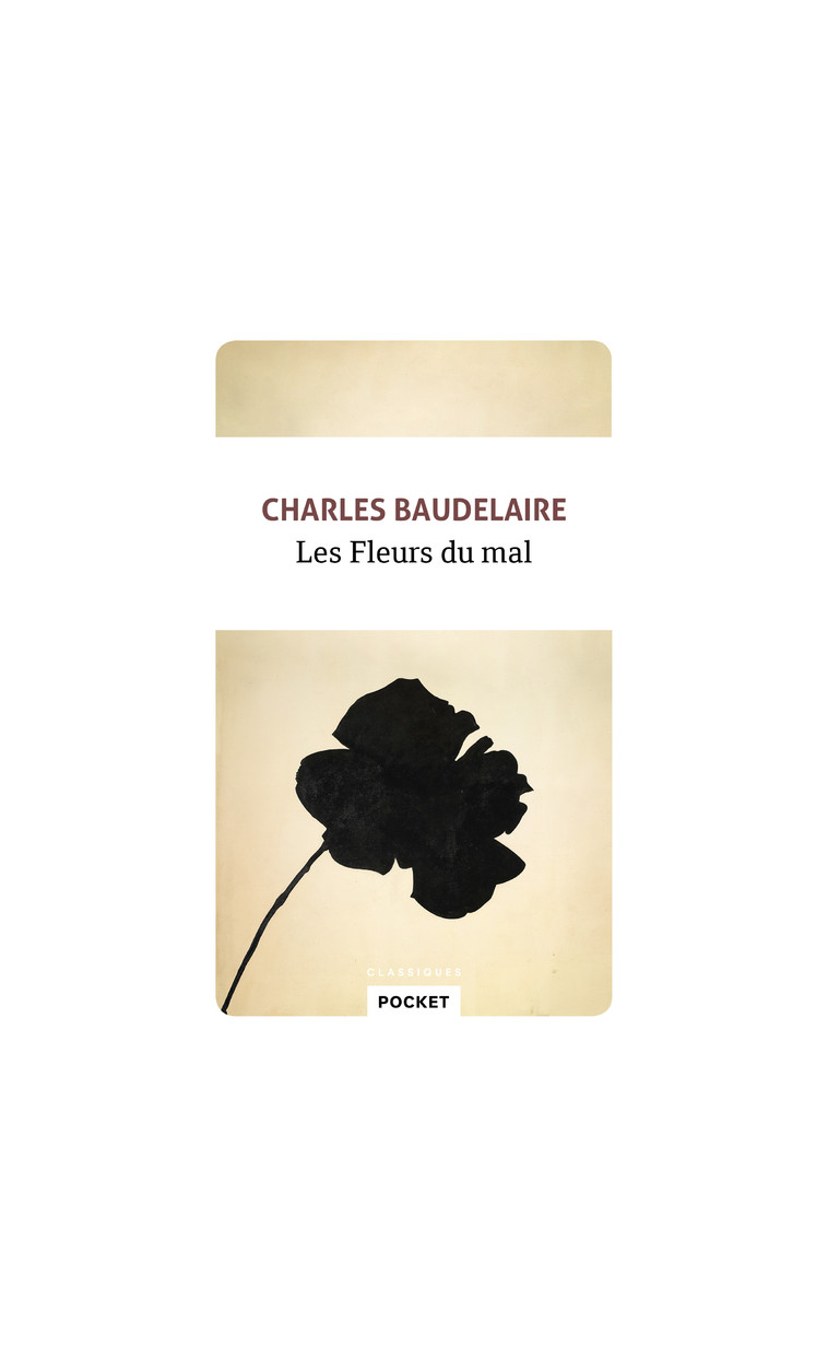 Les Fleurs du mal - Charles Baudelaire - POCKET