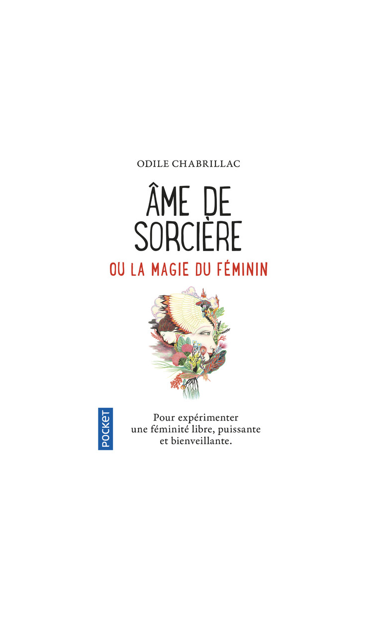 Ame de sorcière ou La magie du féminin - Odile Chabrillac - POCKET