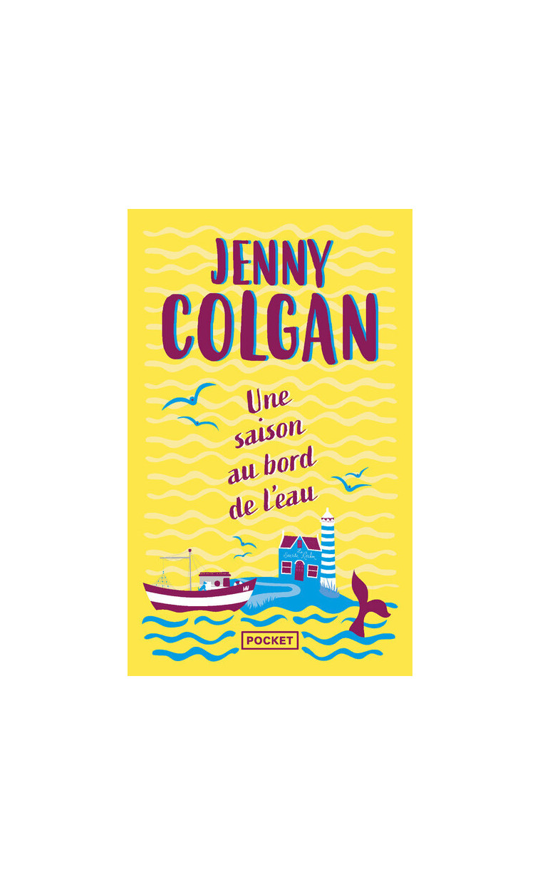 Une saison au bord de l'eau - Jenny Colgan - POCKET