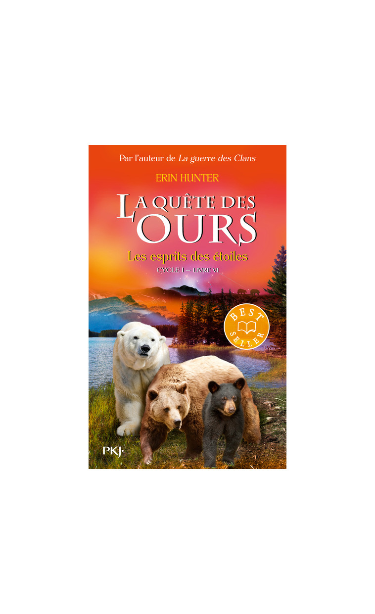 La quête des ours cycle I - tome 6 Les Esprits des étoiles - Erin Hunter - POCKET JEUNESSE