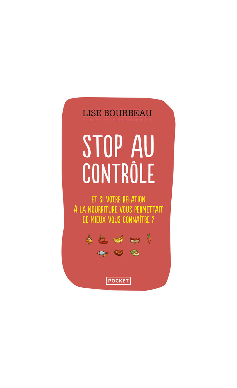 Stop au contrôle - Lise Bourbeau - POCKET