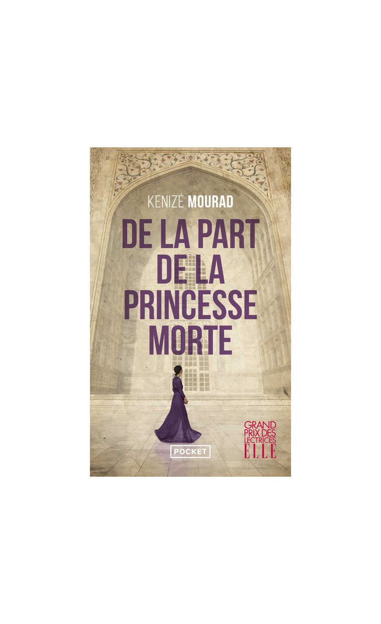 De la part de la princesse morte - Kénizé Mourad - POCKET