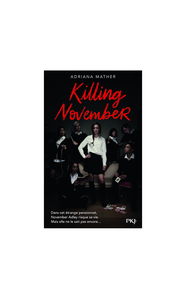 Killing November - Adriana Mather - POCKET JEUNESSE