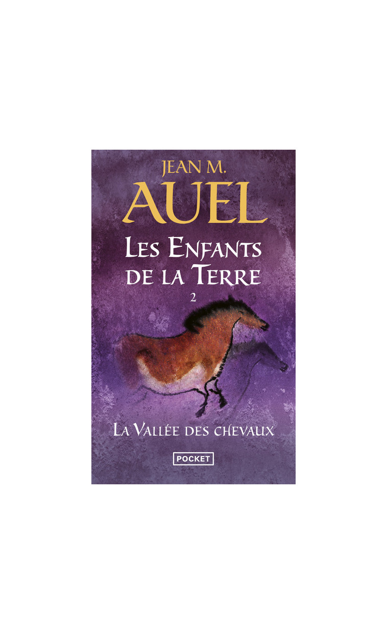 Les Enfants de la Terre - tome 2 La vallée des chevaux - Jean M. Auel - POCKET