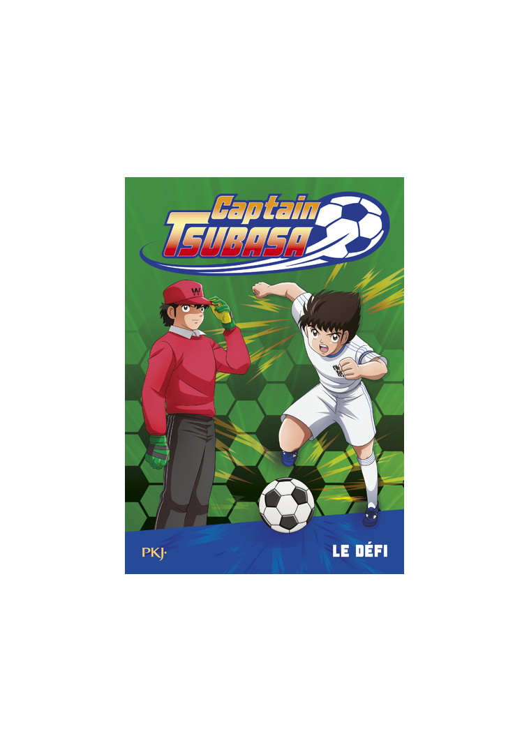 Captain Tsubasa - tome 1 Le défi - Michel Leydier - POCKET JEUNESSE