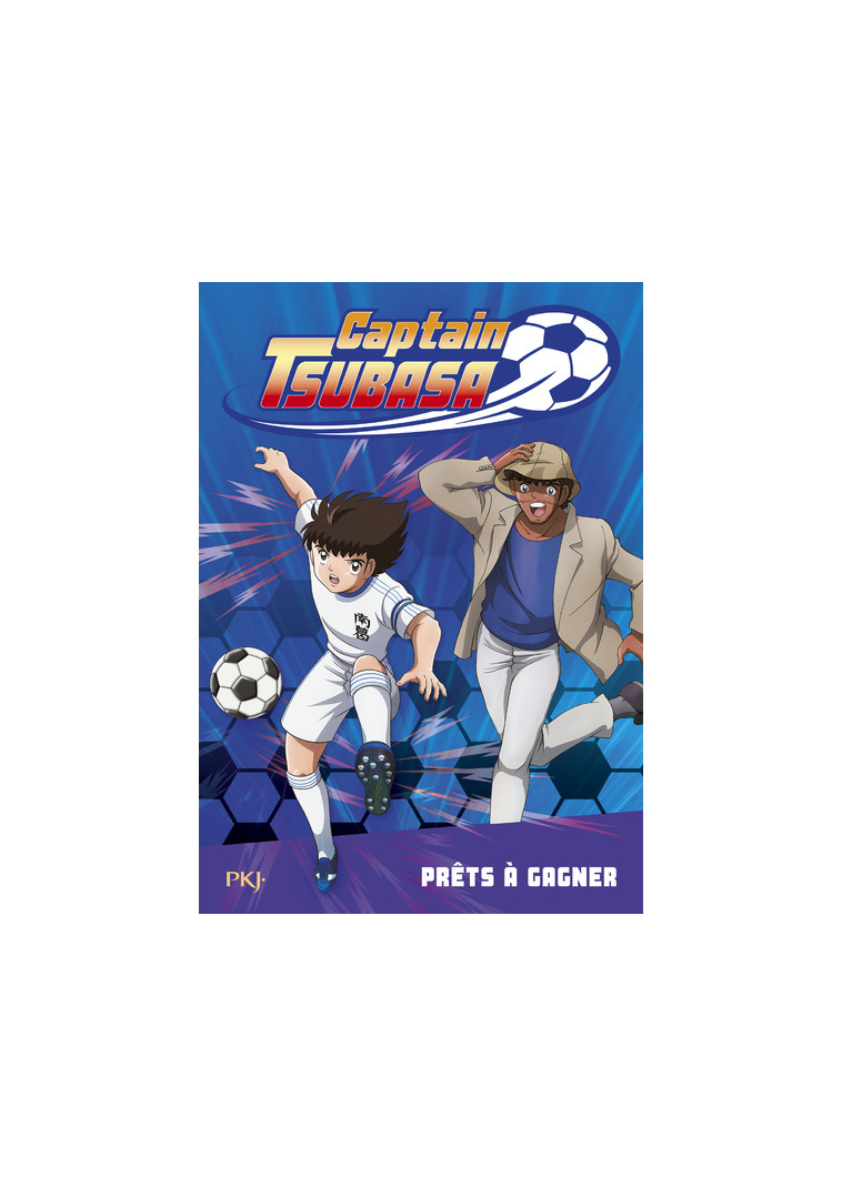 Captain Tsubasa - tome 3 Prêts à gagner - Michel Leydier - POCKET JEUNESSE