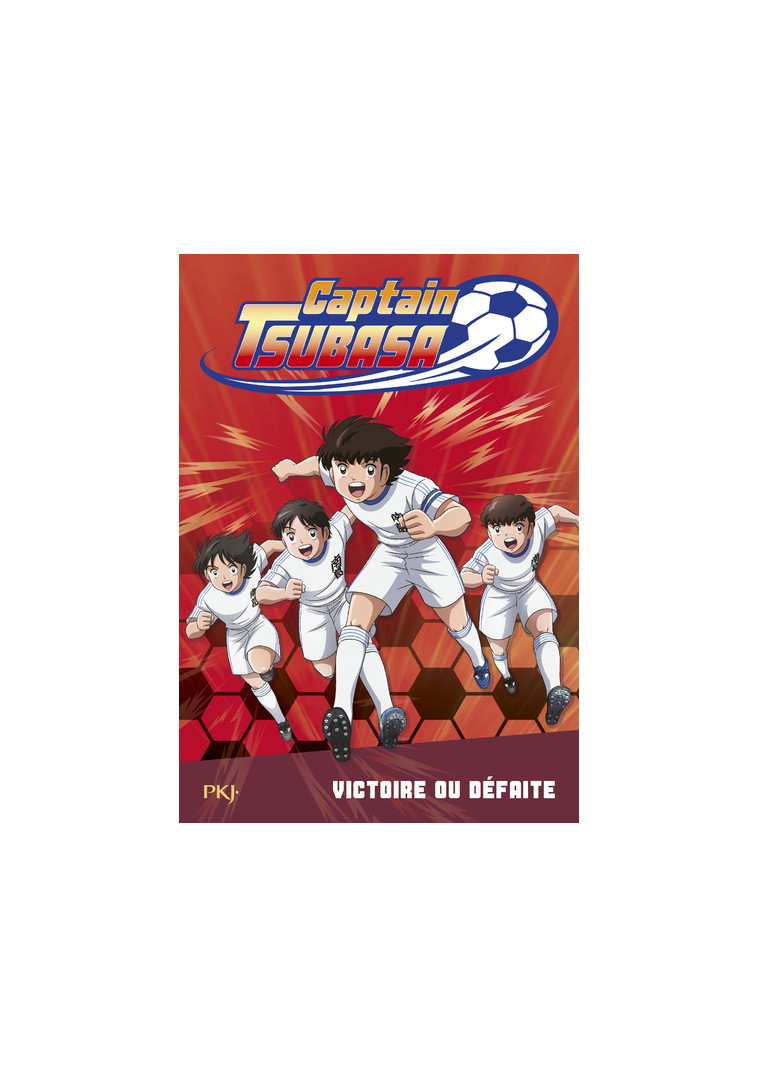 Captain Tsubasa - tome 4 Victoire ou défaite ? - Michel Leydier - POCKET JEUNESSE