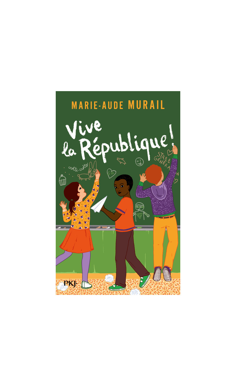 Vive la République ! - Marie-Aude Murail - POCKET JEUNESSE