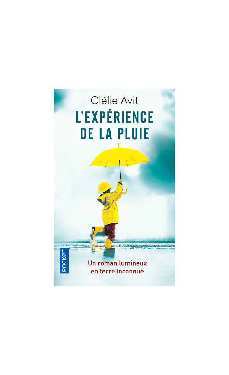 L'Expérience de la pluie - Clélie Avit - POCKET