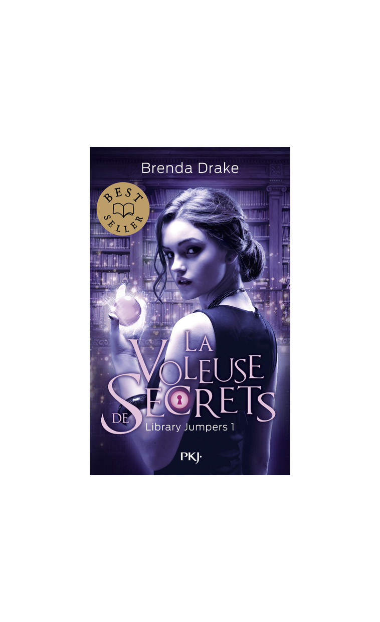 Library jumpers - tome 1 La Voleuse de Secrets - Brenda Drake - POCKET JEUNESSE