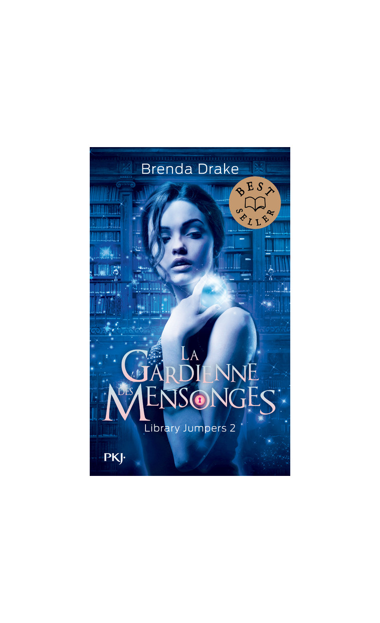 Library jumpers - tome 2 La gardienne des mensonges - Brenda Drake - POCKET JEUNESSE