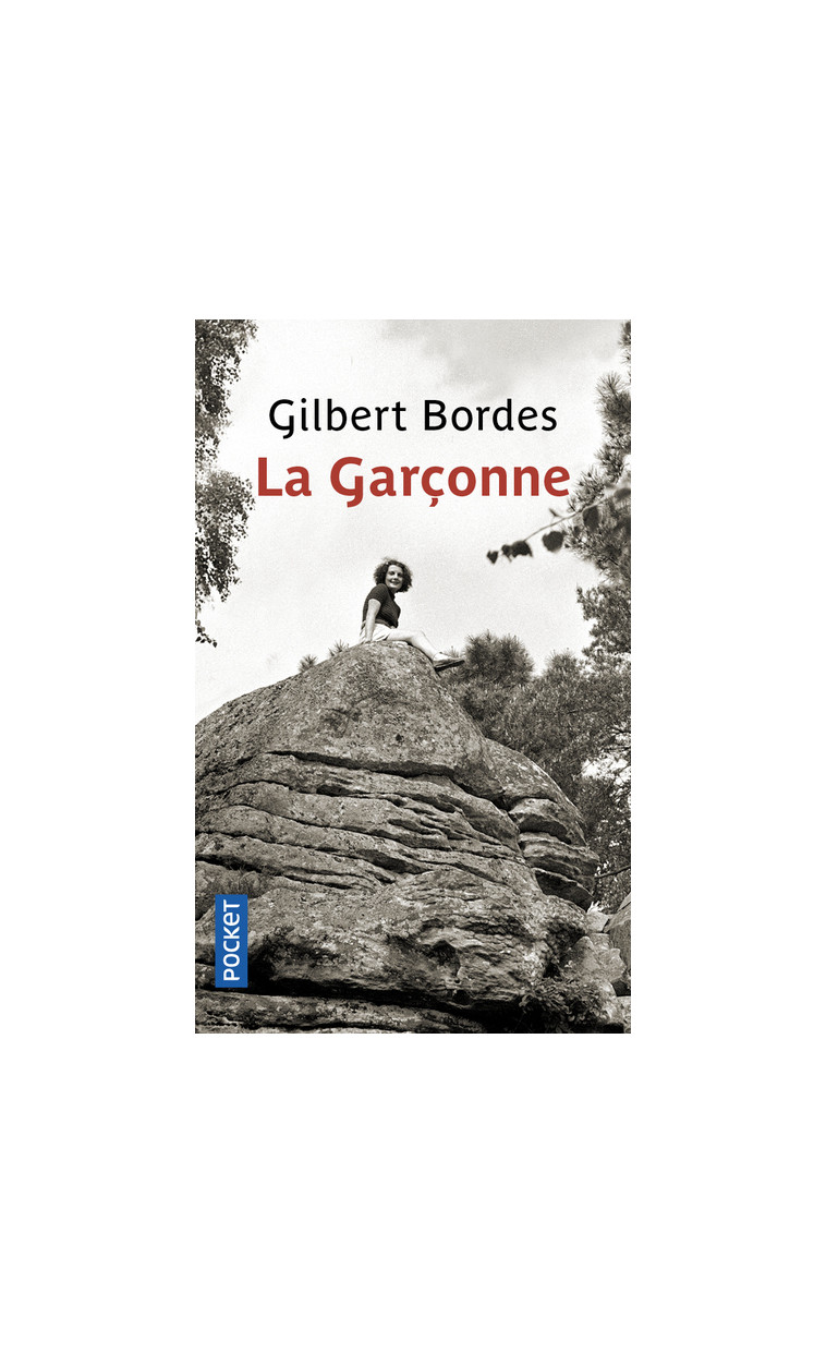 La Garçonne - Gilbert Bordes - POCKET