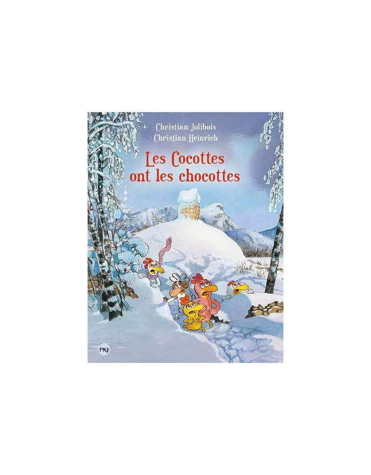 Les P'tites Poules - tome 20 Les cocottes ont les chocottes - Christian Jolibois - POCKET JEUNESSE