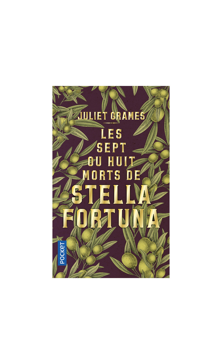 Les sept ou huit morts de Stella Fortuna - Juliet Grames - POCKET