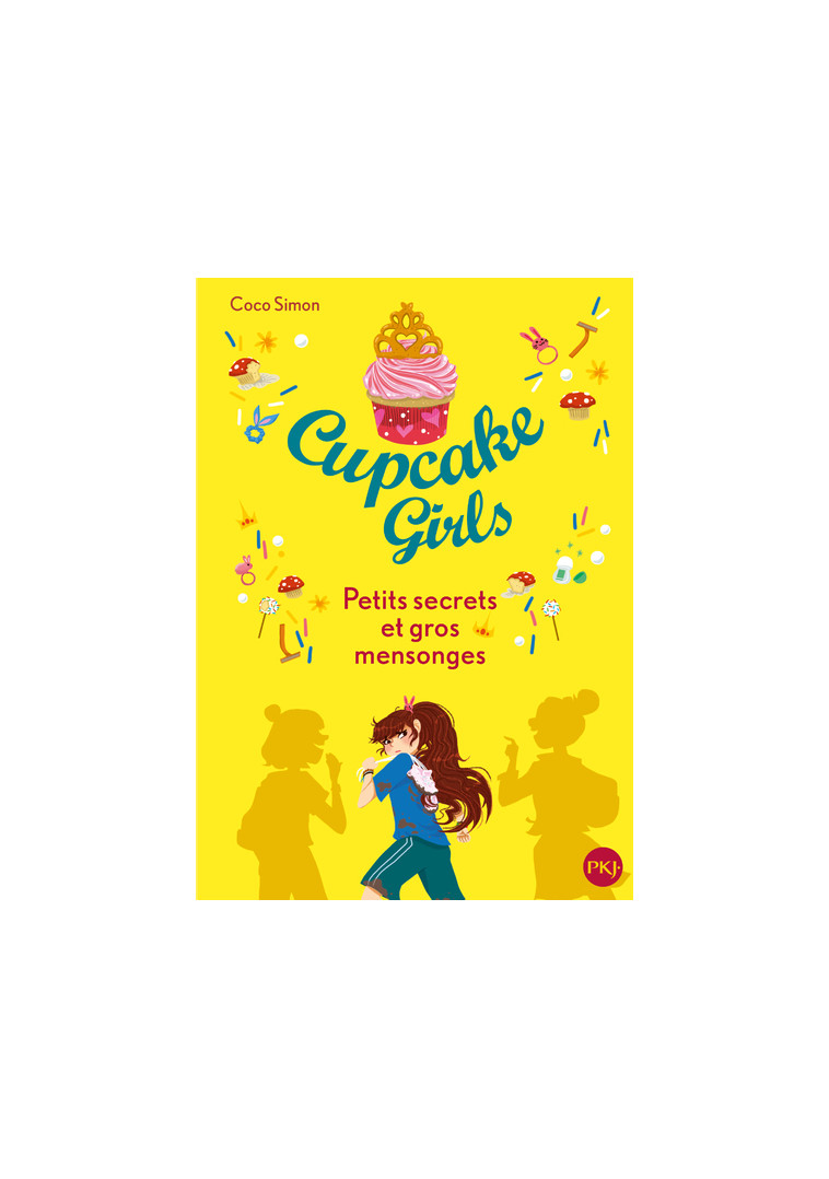 Cupcake Girls - tome 25 Petits secrets et gros mensonges - Coco Simon - POCKET JEUNESSE