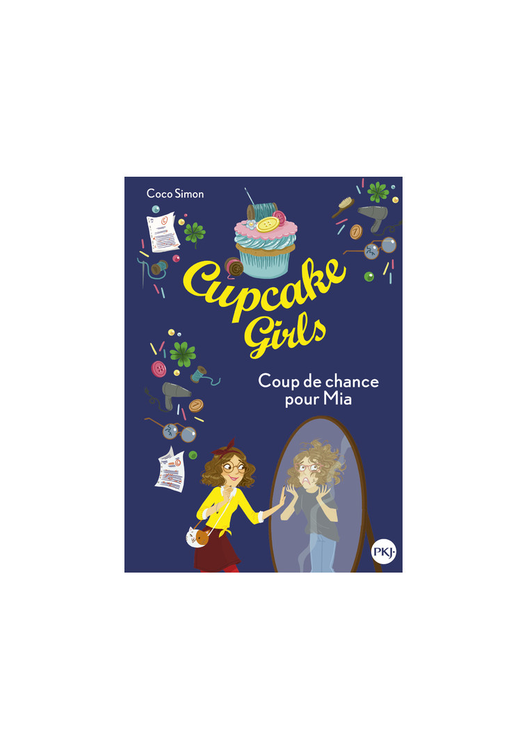 Cupcake Girls - tome 26 Coup de chance pour Mia - Coco Simon - POCKET JEUNESSE