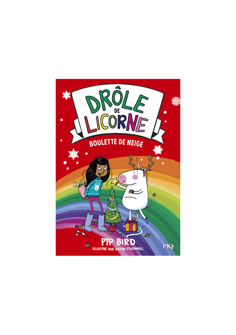 Drôle de licorne - tome 5 Boulette de neige - Pip Bird - POCKET JEUNESSE