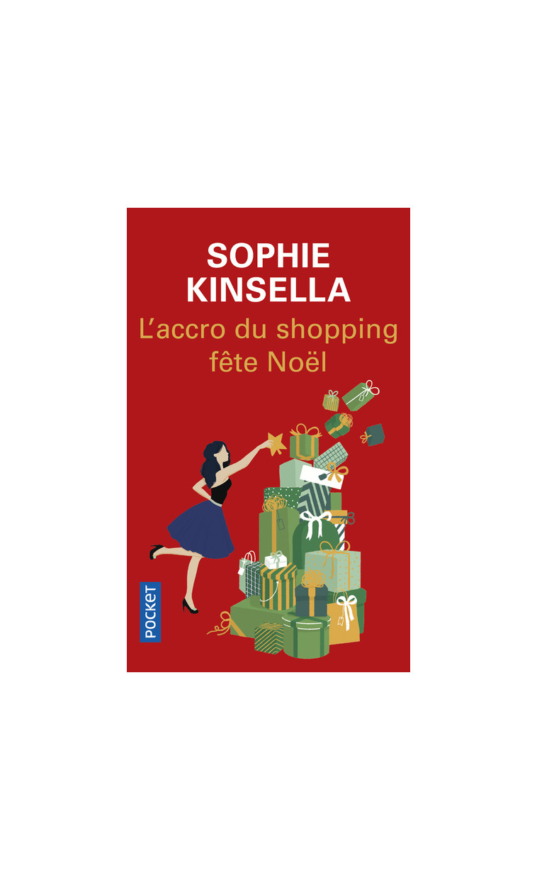 L'accro du shopping fête Noël - Sophie Kinsella - POCKET