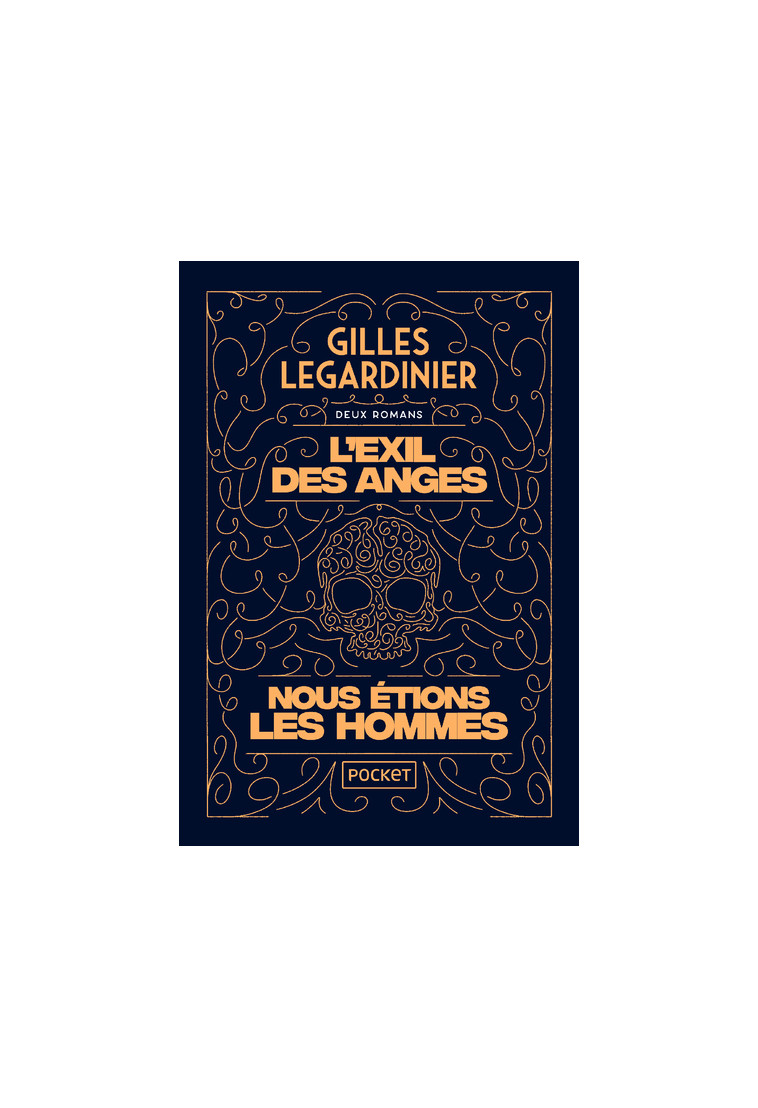 L'Exil des anges et Nous étions les hommes - collector 2en1 - Gilles Legardinier - POCKET