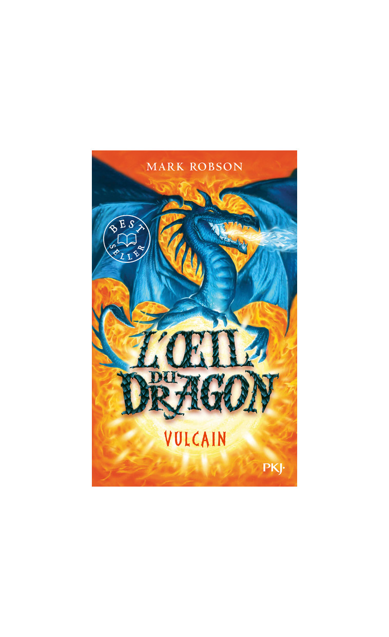 L'oeil du dragon - tome 1 Vulcain - Mark Robson - POCKET JEUNESSE