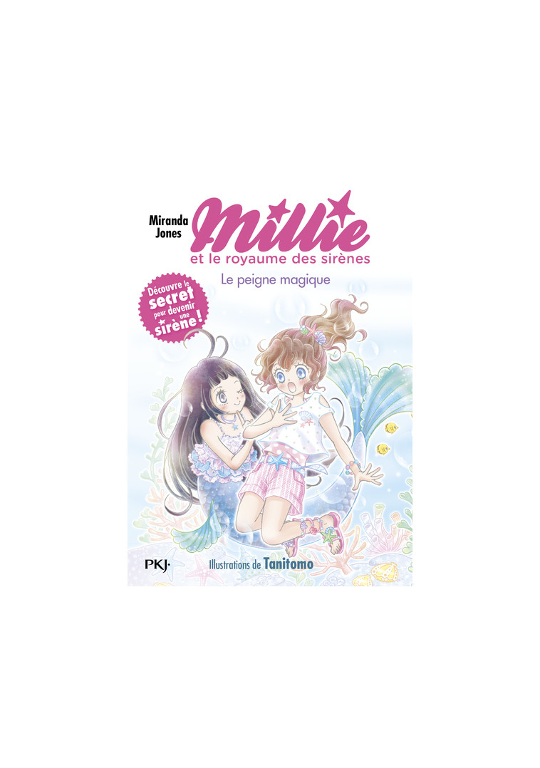 Millie et le royaume des sirènes - Tome 01 Le peigne magique - Miranda Jones - POCKET JEUNESSE