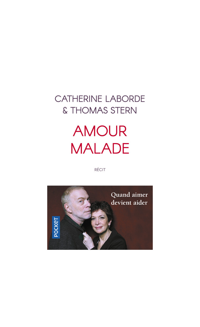 Amour malade - Catherine Laborde - POCKET