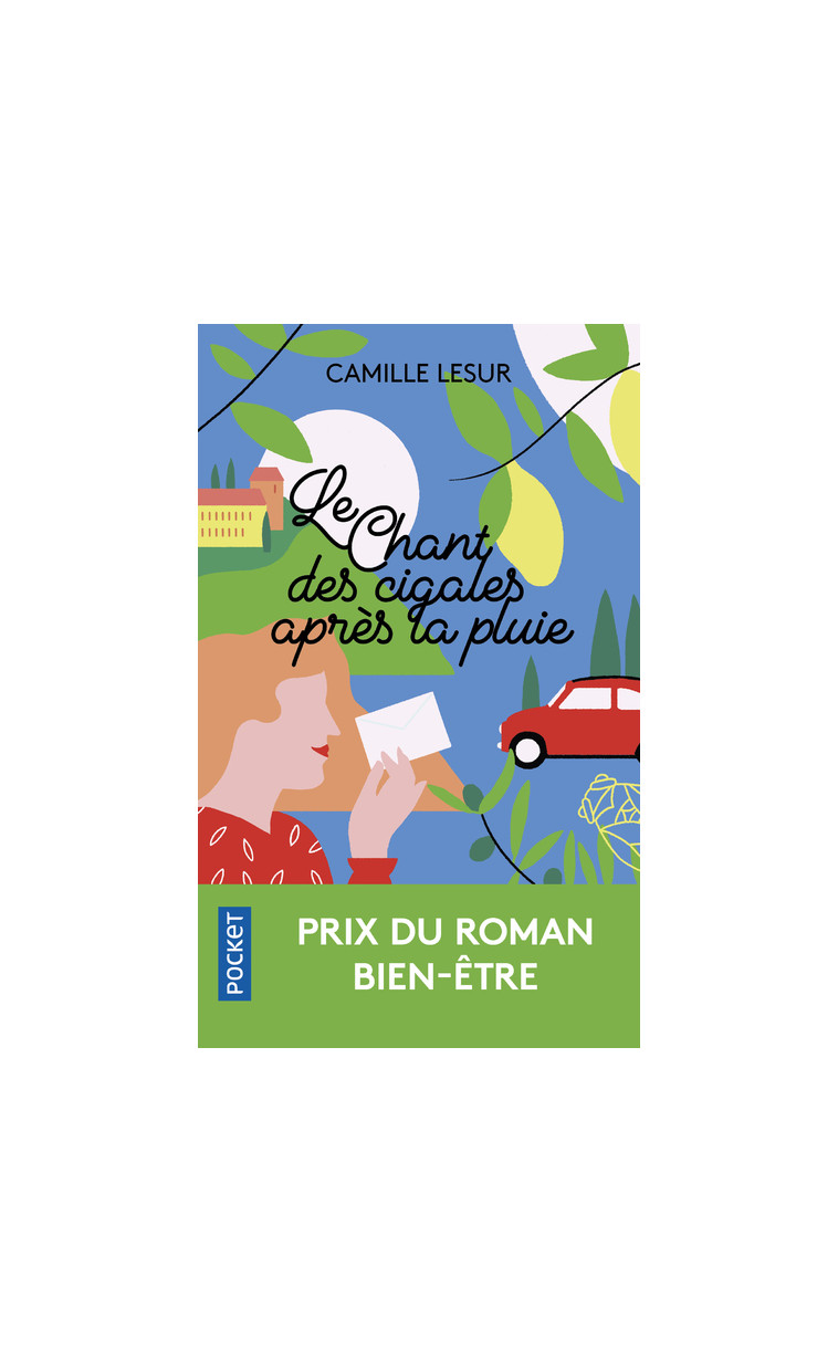 Le Chant des cigales après la pluie - Camille Lesur - POCKET