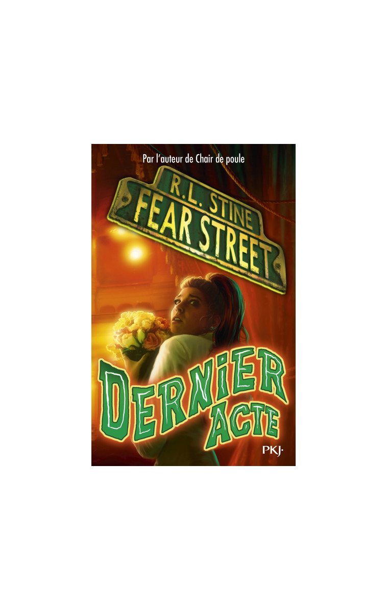 Fear street - tome 5 Dernier acte - R. L. Stine - POCKET JEUNESSE