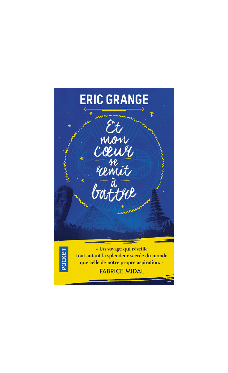 Et mon coeur se remit à battre - Eric Grange - POCKET