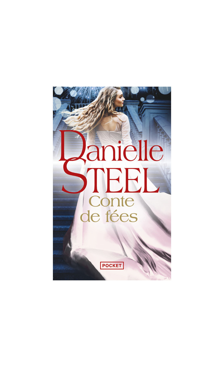 Conte de fées - Danielle Steel - POCKET