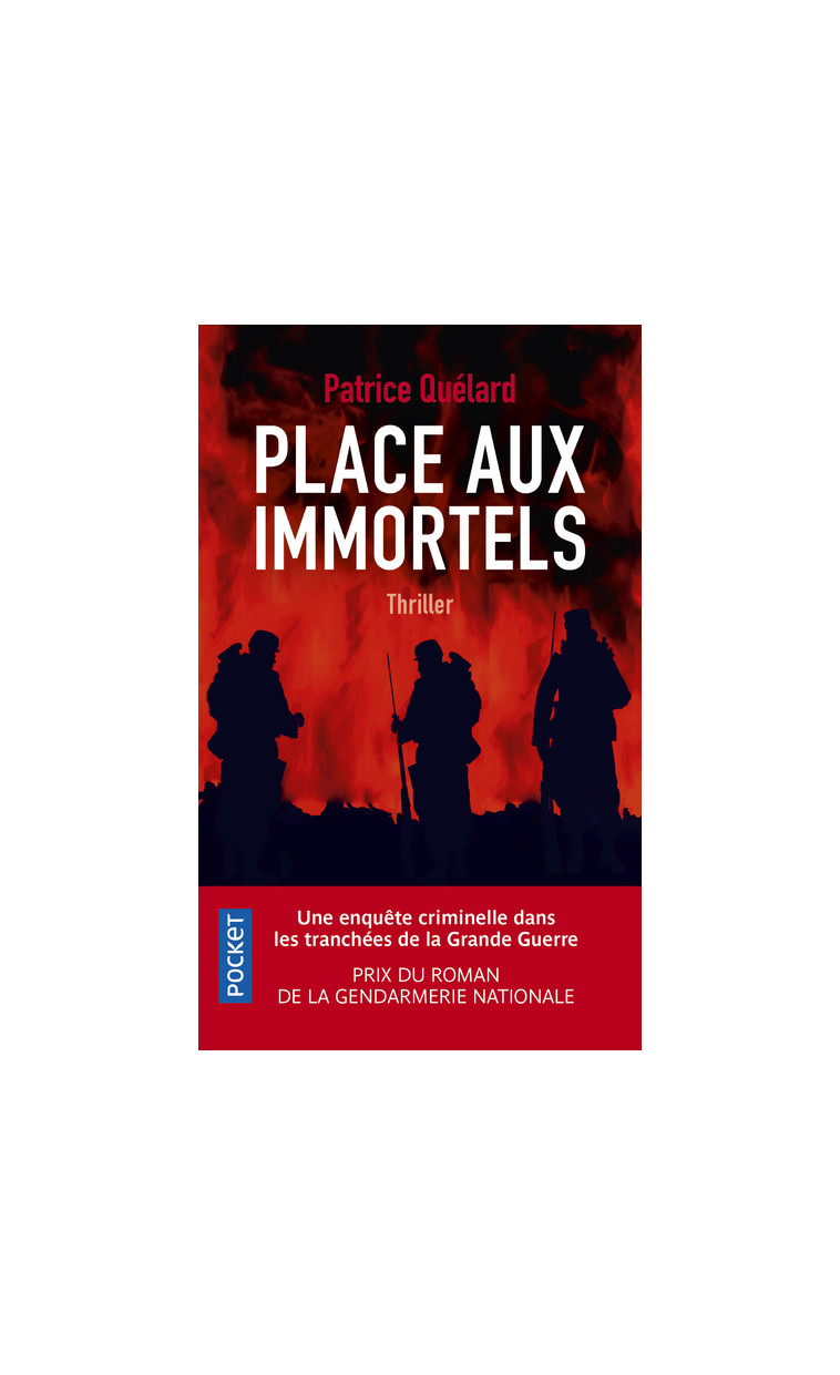 Place aux immortels - Patrice Quelard - POCKET